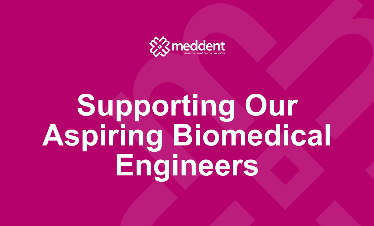 Meddent graphic: Supporting Our Aspiring Biomedical Engineers